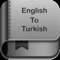 English to Turkish Dictionary and Translator