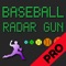 Icon Baseball Radar Gun Pro Speed