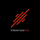 Stream Now PRO