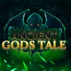 Ancient Gods Tale