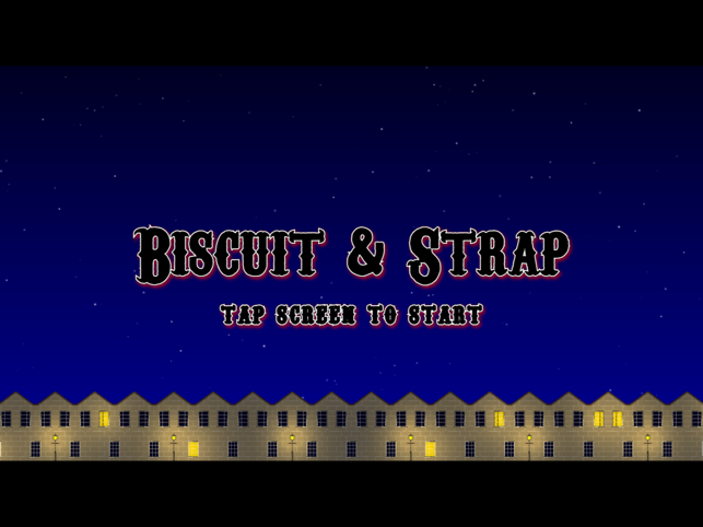 Biscuit&Strap, game for IOS