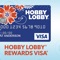 The Hobby Lobby Visa App gives you one-touch access to apply for and manage your Hobby Lobby Visa account