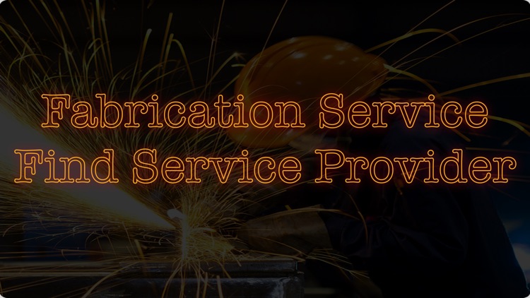 Fabrication Services Customer