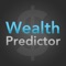 The Wealth Predictor helps you predict your future financial situation