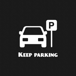 KEEP PARKING