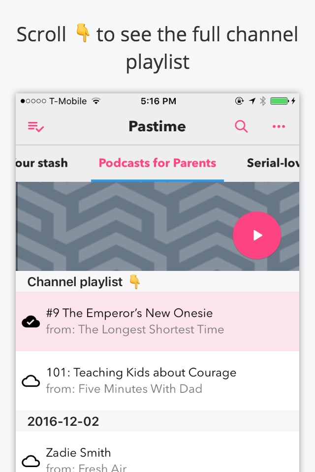 Pastime for podcasts screenshot 2