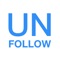 Most sophisticated unfollow app in the AppStore: