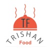 Trishan Food