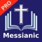 Read Messianic Bible Pro (Orthodox) with Audio, Many Reading Plans, Bible Quizzes, Bible Dictionary, Bible Quotes and much more