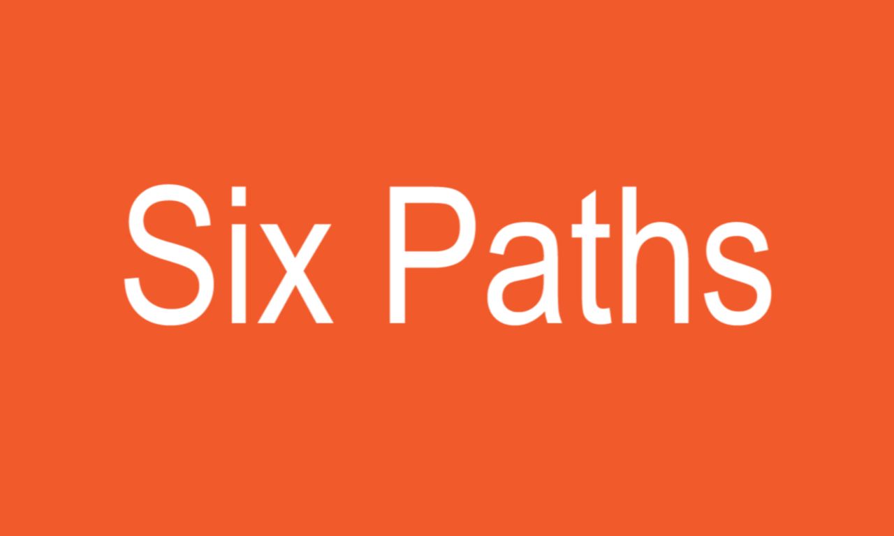 Six Paths