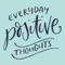 Everyday Positive Thoughts
