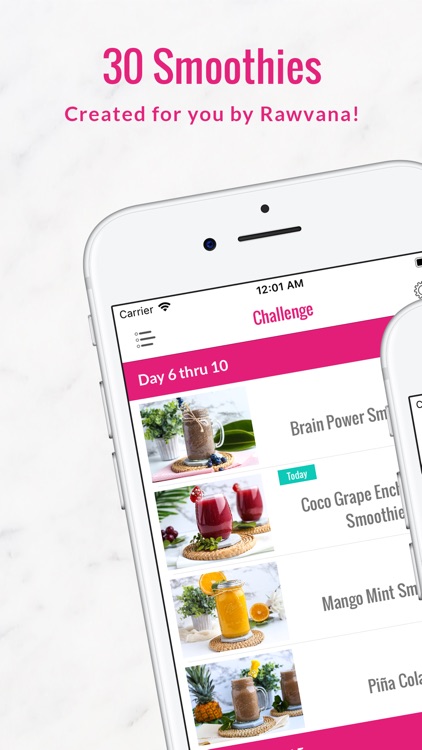 Rawvana's Smoothie Challenge