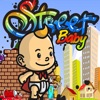 Street Baby