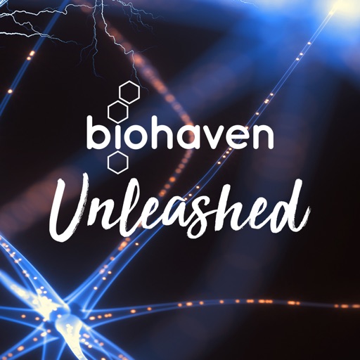 Biohaven Unleashed