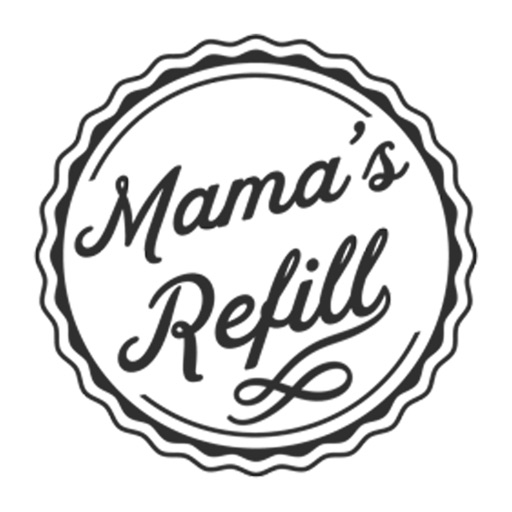 Mamas Refill