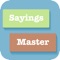 Learn English sayings and play for free with Sayings Master