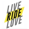 Live - Ride - Love