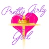 Pretty Girlz Love God