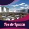 Looking for an unforgettable tourism experience in Foz do Iguacu