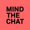 MindTheChat