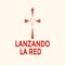 Using this app you can listen to Lanzando La Red