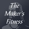 The Maker's Fitness features different levels, from beginner to advanced and will help each user set personal goals and stay on track to meet them