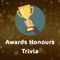 Awards Honours Trivia  has amazing set of Awards Honours  related questions categorized into levels as per your knowledge, you have to select the right answers from the given options in the time limit