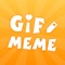 Gif and MEMES, with hundreds of MEME Templates, Text Style Templates and Cool Fonts with animation