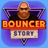 Bouncer Story