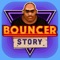 Bouncer Story is a retro styled action RPG