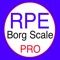In sports and particularly exercise testing, the Borg Rating of Perceived Exertion (RPE) Scale measures perceived exertion