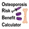 This calculator is designed to help doctors and other healthcare professionals to help you decide on whether to take drug treatment for osteoporosis, but you can use it yourself to assess the potential benefits of individual treatment in preventing fractures