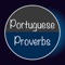 Best and rare collection of Portuguese proverbs in English