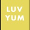 Luvyum, Love your food