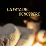 La Fata del Benessere