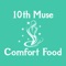 The 10 Muse Comfort Food app is a convenient way to mobile order ahead and skip the line