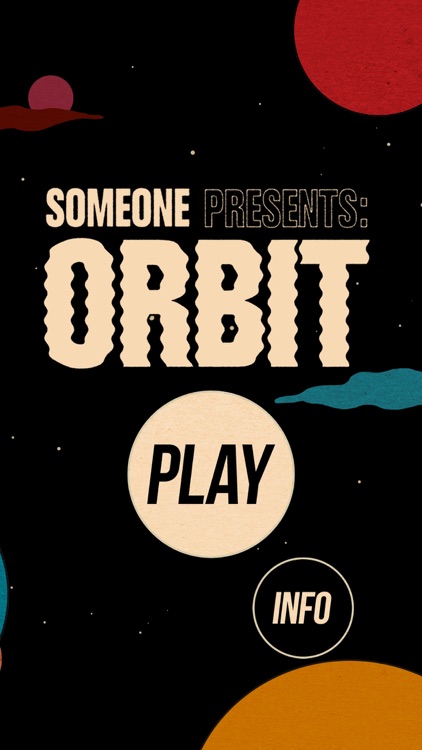 Someone presents: Orbit