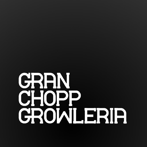 Gran Chopp Growleria