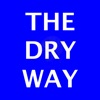 The Dry Way