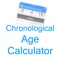 This AD-FREE utility calculates a person’s exact chronological age, all the way down to the day