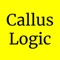 Callus Logic allows you to: