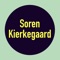 Here contains the sayings and quotes of Soren Kierkegaard, which is filled with thought generating sayings