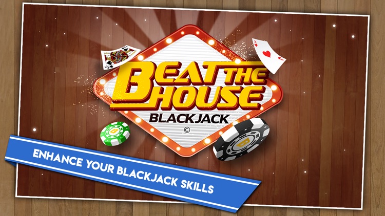 Beat the house Black-Jack