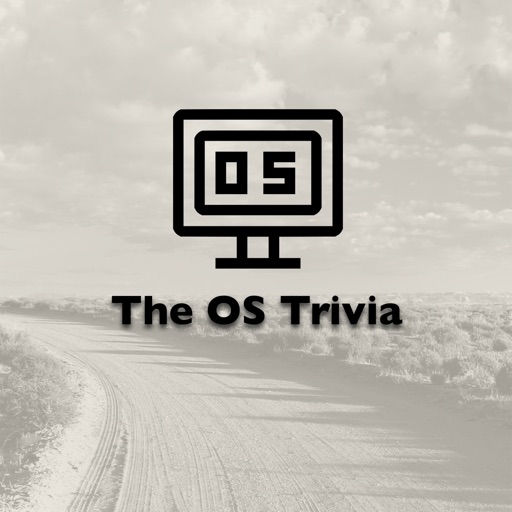 The OS Trivia