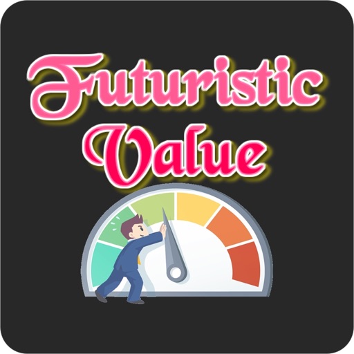 Futuristic Value