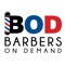 Barbers On Demand (BOD) is a mobile barber application that connects customers with professional, skilled, and licensed barbers and stylist in your area