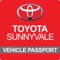 Vehicle Passport allows consumers to buy cars and service vehicles directly from Toyota of Sunnyvale