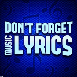 Don't forget the lyrics икона