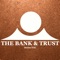 The Bank &Trust Mobile Banking App is a mobile banking solution that enables bank customers to use their iPhone or iPad to initiate routine transactions and conduct research anytime, from anywhere