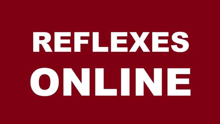 REFLEXES ONLINE